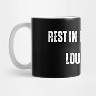 REST IN PEACE LOUIS Mug